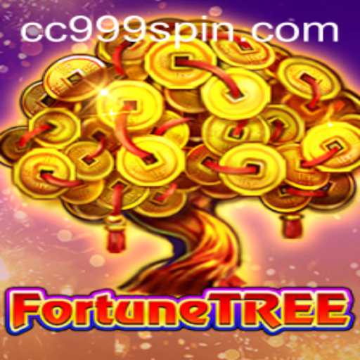 FortuneTree: A Thrilling Gaming Adventure with CC999